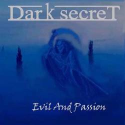 Dark Secret (ITA) : Evil and Passion